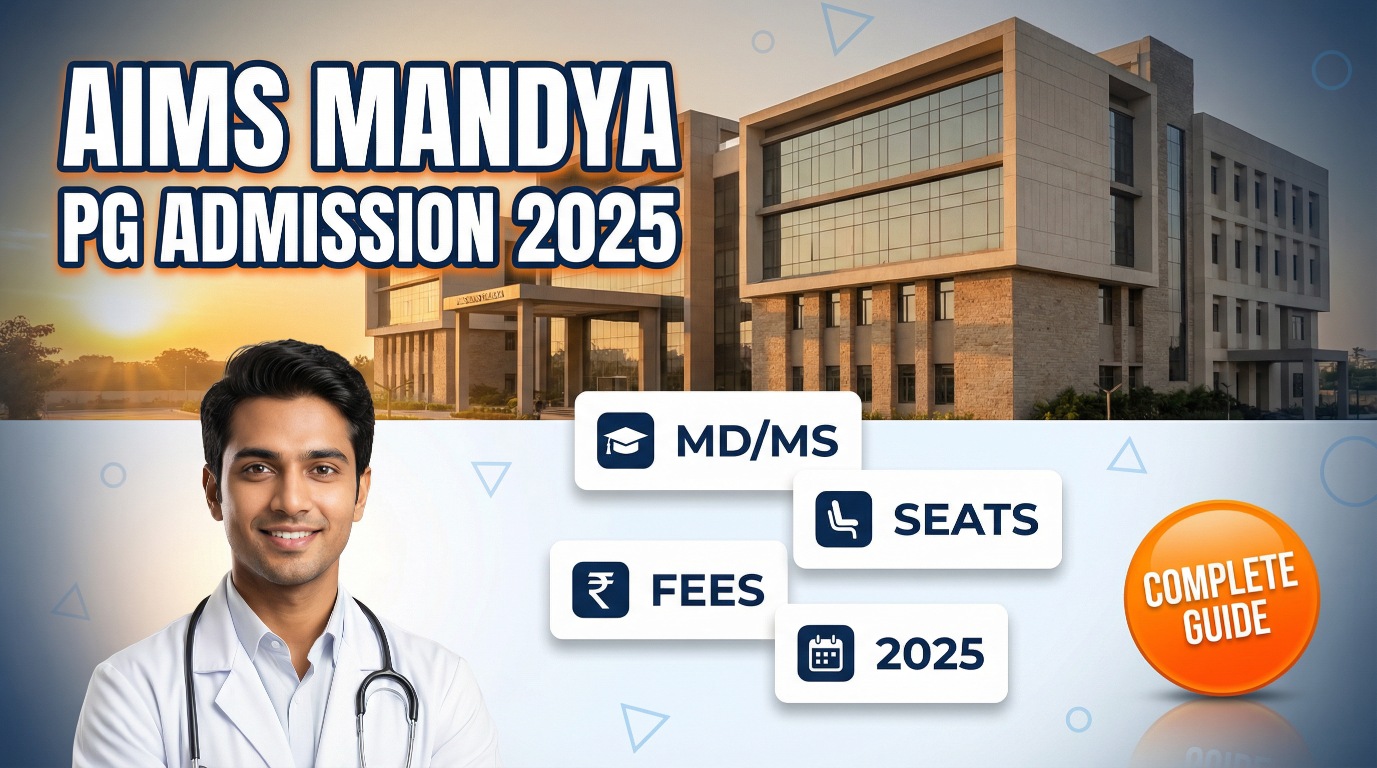 Adichunchanagiri Institute of Medical Sciences (AIMS) Mandya PG(MD/MS) : Admission 2025, Fees Structure, Seat Matrix, Courses Offered, Cutoff, Counselling, Contact